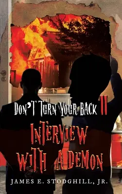 Neotáčaj sa chrbtom II: Rozhovor s démonom - Don't Turn Your Back II: Interview with a Demon