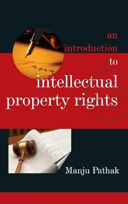 Úvod do práv duševného vlastníctva - An Introduction to Intellectual Property Rights