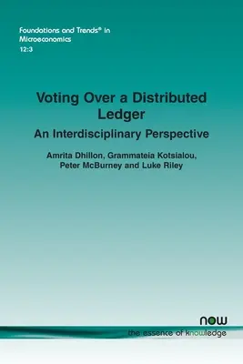 Hlasovanie cez distribuovanú účtovnú knihu: Interdisciplinárna perspektíva - Voting Over a Distributed Ledger: An Interdisciplinary Perspective