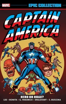 Captain America Epic Collection: Hrdina alebo podvod? - Captain America Epic Collection: Hero or Hoax?