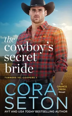 Kovbojova tajná nevesta - The Cowboy's Secret Bride