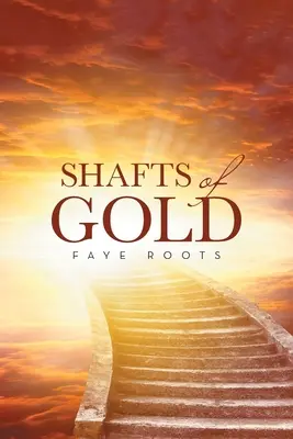 Šachty zo zlata - Shafts of Gold