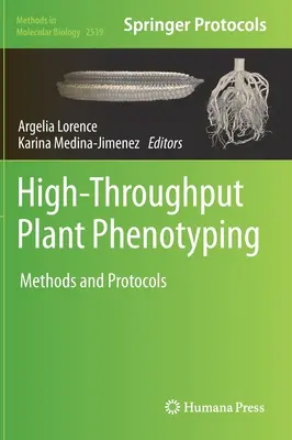 Vysokovýkonné fenotypizovanie rastlín: Metódy a protokoly - High-Throughput Plant Phenotyping: Methods and Protocols