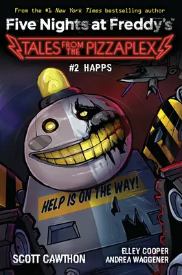 Happs: (Five Nights at Freddy's: Tales from the Pizzaplex #2) - Happs: An Afk Book (Five Nights at Freddy's: Tales from the Pizzaplex #2))