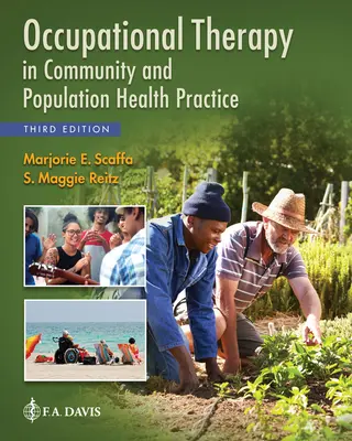 Ergoterapia v komunitnej a populačnej zdravotnej praxi - Occupational Therapy in Community and Population Health Practice