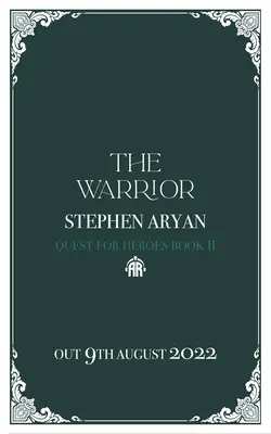 Bojovník: Vojak: Hľadanie hrdinov, kniha II - The Warrior: Quest for Heroes, Book II