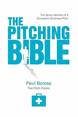 Biblia nadhadzovania - The Pitching Bible