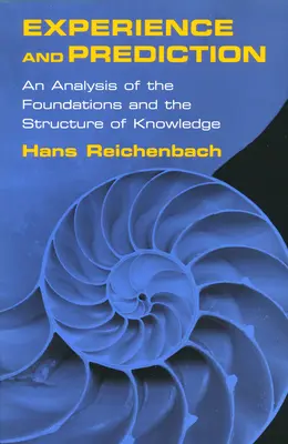 Skúsenosť a predikcia: Analýza základov a štruktúry poznania - Experience and Prediction: An Analysis of the Foundations and the Structure of Knowledge