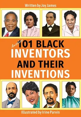 Ďalších 101 čiernych vynálezcov a ich vynálezov - Another 101 Black Inventors and their Inventions