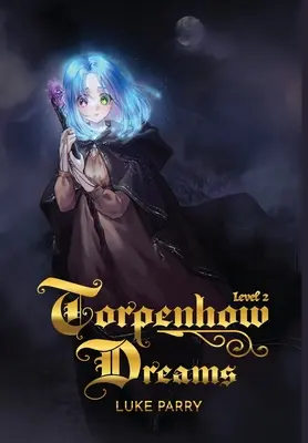 Torpenhow Dreams, Level 2: Je ľudskosť len koža, ktorá sa vyzlieka ako hadia? - Torpenhow Dreams, Level 2: Is humanity but a skin that is shed like a snake's?