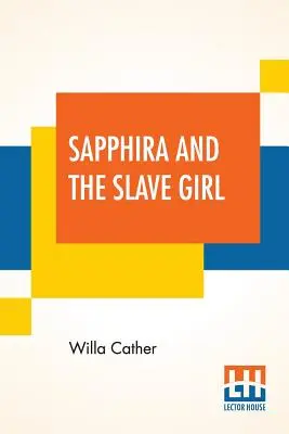Safira a otrokyňa - Sapphira And The Slave Girl