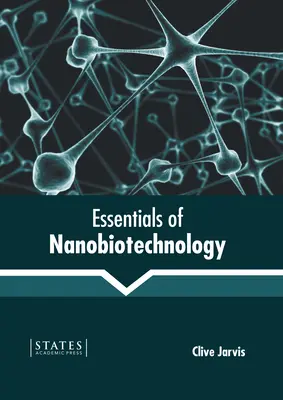 Základy nanobiotechnológie - Essentials of Nanobiotechnology