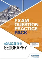 AQA GCSE (9-1) Geography Exam Question Practice Pack (Balík cvičných otázok na skúšku) - AQA GCSE (9-1) Geography Exam Question Practice Pack