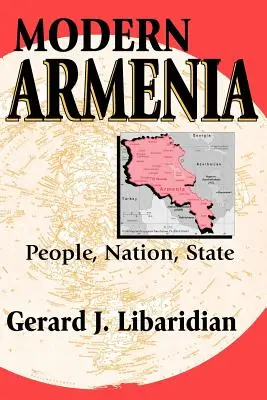 Moderné Arménsko: Arménsko: ľud, národ, štát - Modern Armenia: People, Nation, State