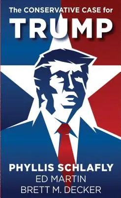 Konzervatívny prípad pre Trumpa - The Conservative Case for Trump