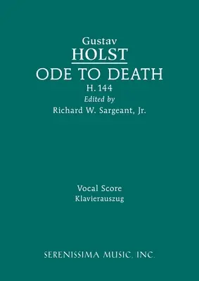 Óda na smrť, H.144: Vokálna partitúra - Ode to Death, H.144: Vocal score