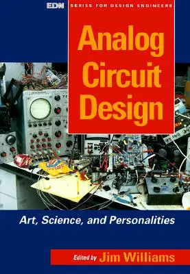 Návrh analógových obvodov: Umenie, veda a osobnosti - Analog Circuit Design: Art, Science and Personalities