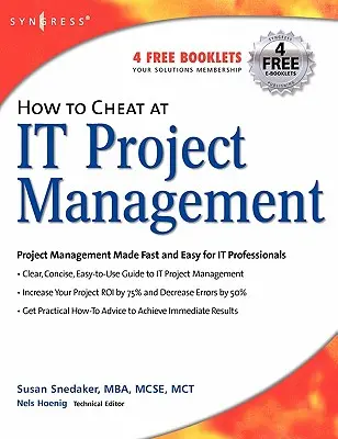 Ako podvádzať pri riadení projektov - How to Cheat at It Project Management