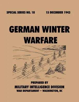 Nemecká zimná vojna (špeciálna séria, č. 18) - German Winter Warfare (Special Series, no. 18)
