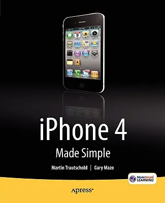 Zjednodušený iPhone 4 - iPhone 4 Made Simple