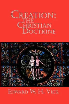 Stvorenie: Kresťanské učenie - Creation: The Christian Doctrine