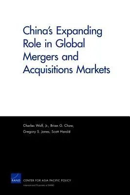 Rozširujúca sa úloha Číny na globálnych trhoch fúzií a akvizícií - China's Expanding Role in Global Mergers and Acquisitions Markets