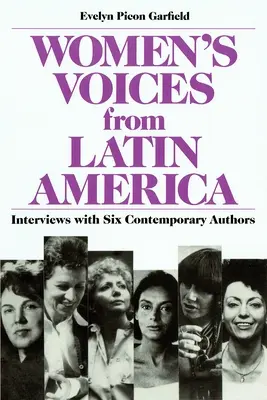 Hlasy žien z Latinskej Ameriky: Výber z tvorby dvanástich súčasných autoriek - Women's Voices from Latin America: Selections from Twelve Contemporary Authors