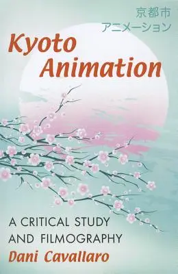 Kjótska animácia - Kyoto Animation