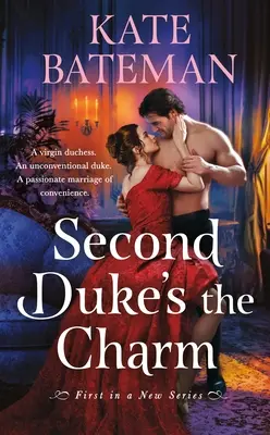 Druhý vojvoda je kúzlo - Second Duke's the Charm
