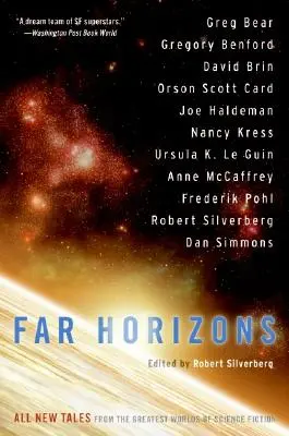 Ďaleké obzory: Všetky nové príbehy z najväčších svetov science fiction - Far Horizons: All New Tales from the Greatest Worlds of Science Fiction
