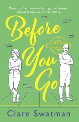Skôr než odídeš - Before You Go