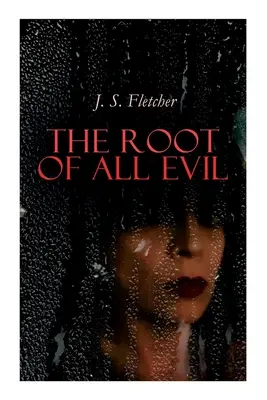 Koreň všetkého zla - The Root of All Evil