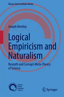 Logický empirizmus a naturalizmus: Neurathova a Carnapova metateória vedy - Logical Empiricism and Naturalism: Neurath and Carnap's Metatheory of Science