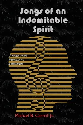 Piesne nezlomného ducha - Songs of an Indomitable Spirit