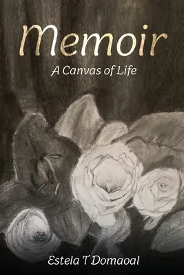 Memoáre: Plátno života - Memoir: A Canvas of Life