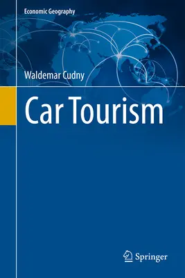 Automobilový cestovný ruch - Car Tourism