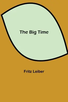 Veľký čas - The Big Time
