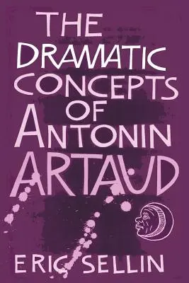Dramatické koncepcie Antonina Artauda - The Dramatic Concepts of Antonin Artaud