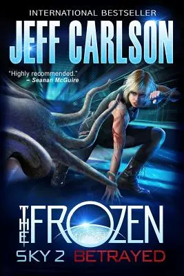 Zamrznuté nebo 2: Zradený - Frozen Sky 2: Betrayed