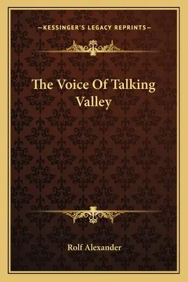 Hlas hovoriaceho údolia - The Voice Of Talking Valley