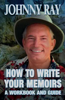 Ako napísať svoje memoáre - How to Write Your Memoirs