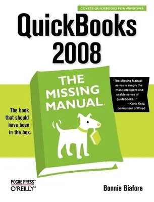 QuickBooks 2008: Chýbajúca príručka - QuickBooks 2008: The Missing Manual