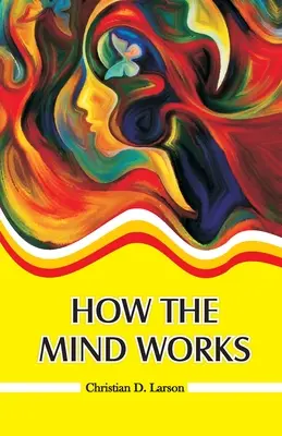 Ako funguje myseľ - How the Mind Works