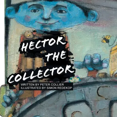 Zberateľ Hector - Hector the Collector