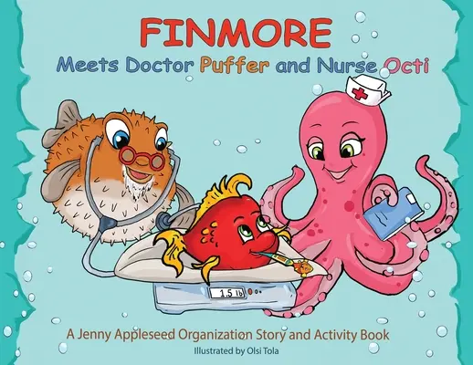 Finmore sa stretáva s doktorom Pufferom a sestrou Octi - Finmore Meets Doctor Puffer and Nurse Octi