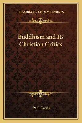 Budhizmus a jeho kresťanskí kritici - Buddhism and Its Christian Critics