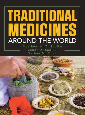 Tradičné lieky vo svete - Traditional Medicines Around the World