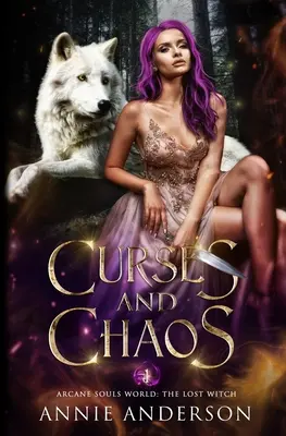 Kliatby a chaos: Romantika pre zmenu nepriateľov a milencov - Curses and Chaos: An Enemies-to-Lovers Shifter Romance