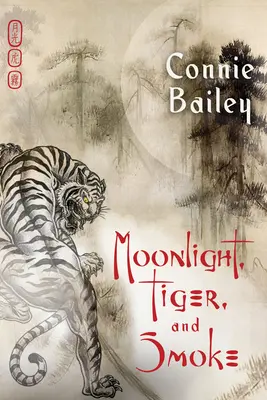 Mesačný svit, tiger a dym - Moonlight, Tiger, and Smoke