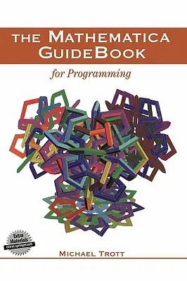 Príručka Mathematica pre programovanie - The Mathematica Guidebook for Programming